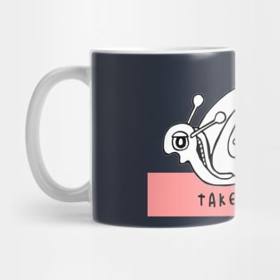 Take it Slow Mug